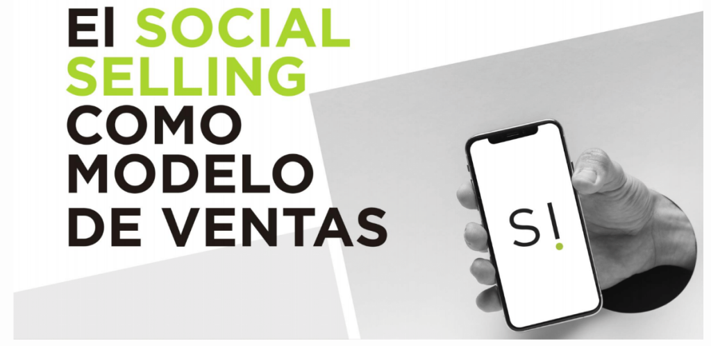 SOCIAL SELLING: CLAVES PARA POTENCIAR TU MARCA
