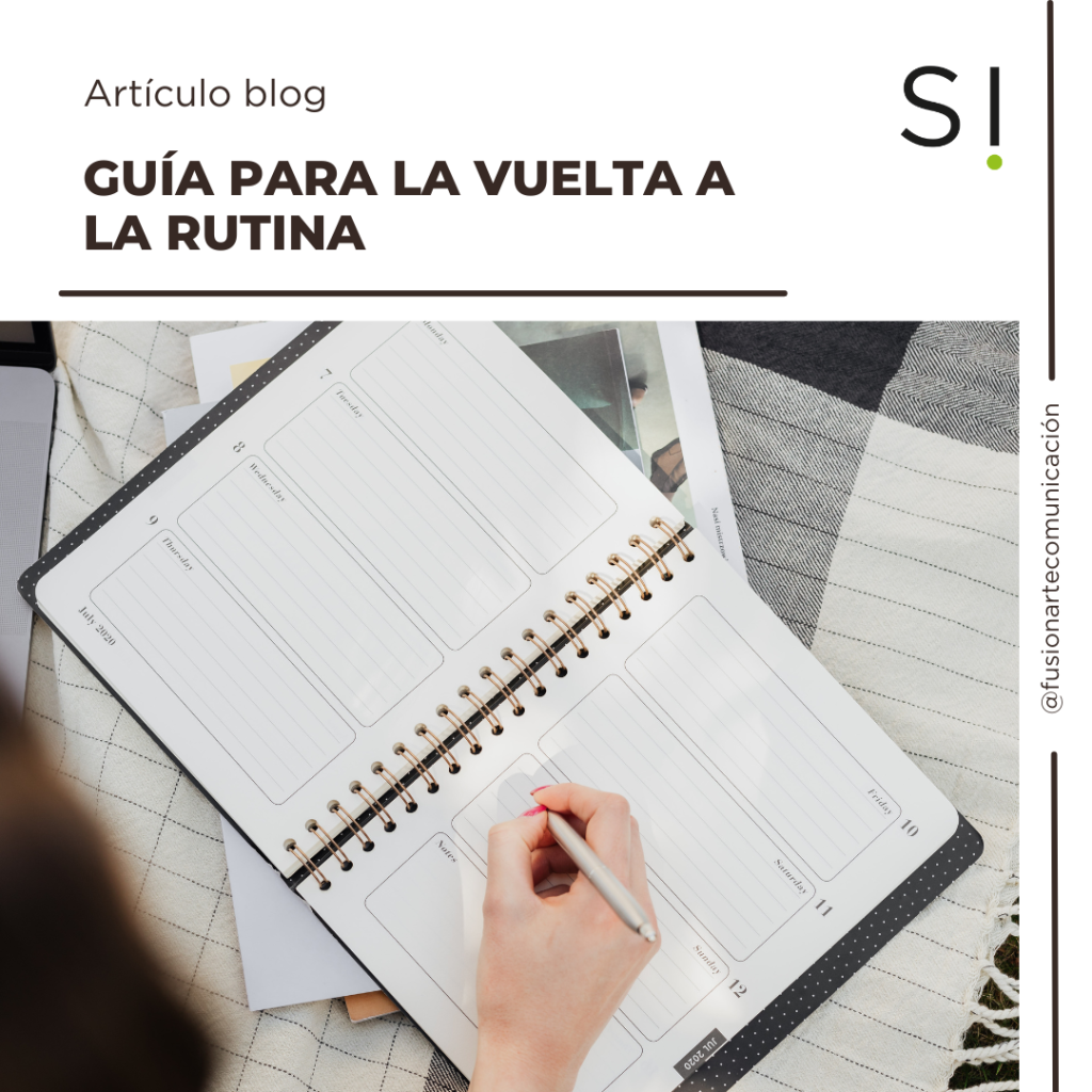 GUÍA PARA LA VUELTA A LA RUTINA
