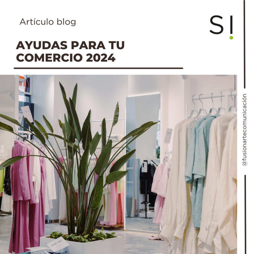 ayudas económicas para tu comercio 2024