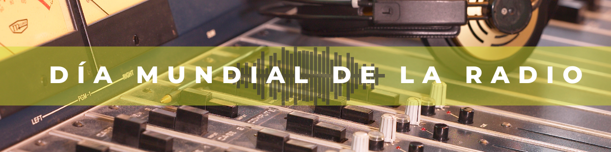 día mundial de la radio